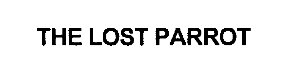 Trademark Logo THE LOST PARROT