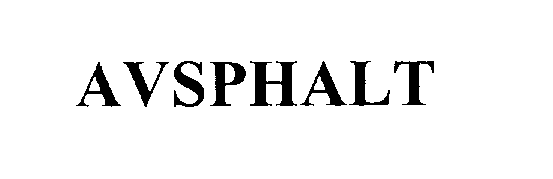Trademark Logo AVSPHALT