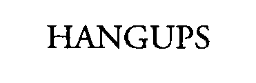 Trademark Logo HANGUPS