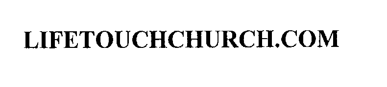  LIFETOUCHCHURCH.COM