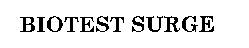 Trademark Logo BIOTEST SURGE