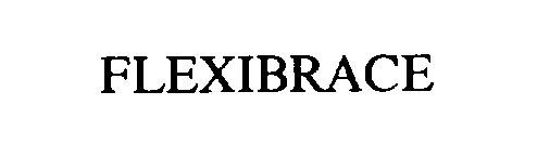Trademark Logo FLEXIBRACE