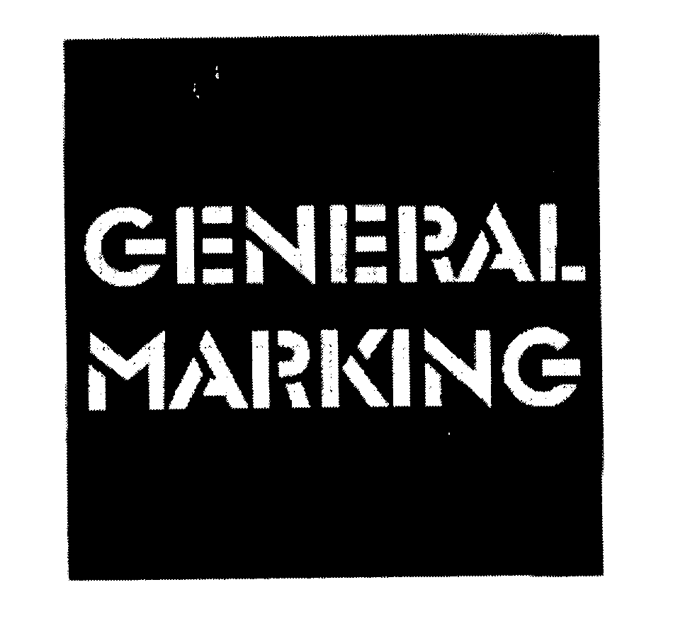 Trademark Logo GENERAL MARKING
