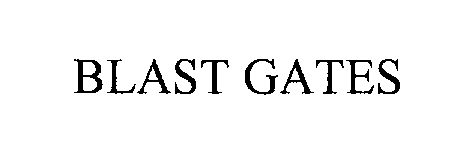  BLAST GATES