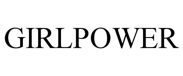 Trademark Logo GIRLPOWER