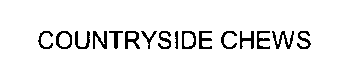 Trademark Logo COUNTRYSIDE CHEWS