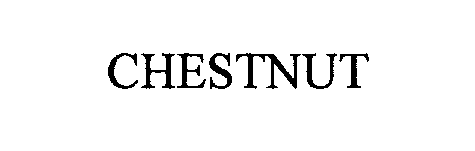 Trademark Logo CHESTNUT