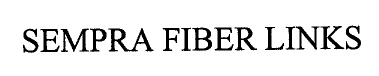  SEMPRA FIBER LINKS