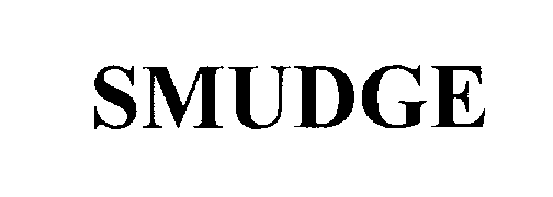 Trademark Logo SMUDGE