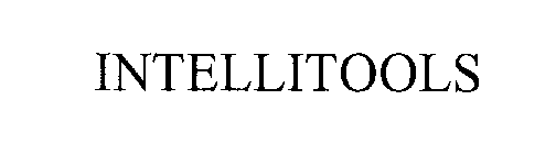 Trademark Logo INTELLITOOLS