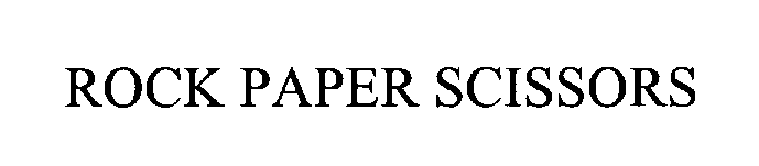Trademark Logo ROCK PAPER SCISSORS