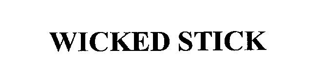 Trademark Logo WICKED STICK