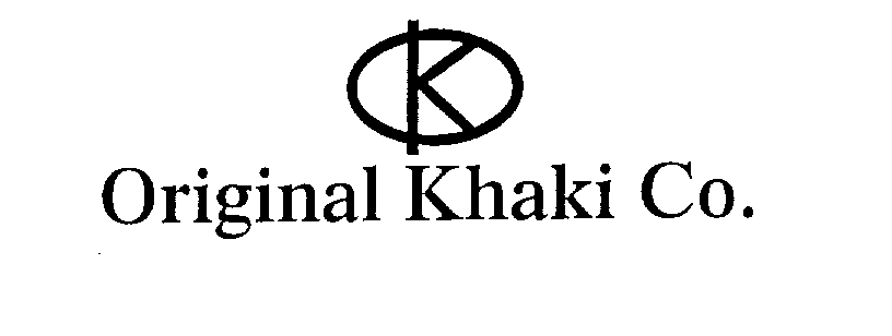 Trademark Logo OK ORIGINAL KHAKI CO.