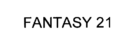  FANTASY 21