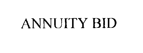  ANNUITY BID