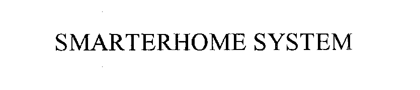 Trademark Logo SMARTERHOME SYSTEM