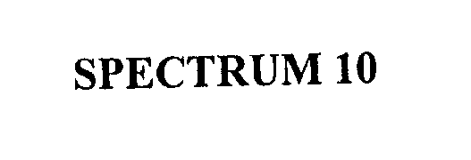 Trademark Logo SPECTRUM 10