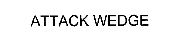 Trademark Logo ATTACK WEDGE