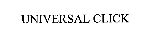 Trademark Logo UNIVERSAL CLICK