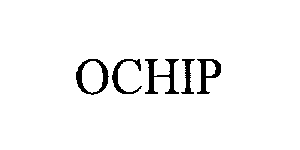 Trademark Logo OCHIP