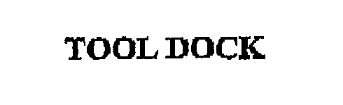 Trademark Logo TOOL DOCK