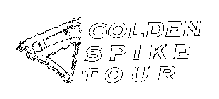  GOLDEN SPIKE TOUR