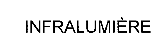 Trademark Logo INFRALUMIERE