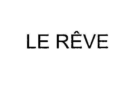 Trademark Logo LE REVE