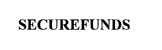  SECUREFUNDS