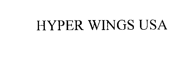 Trademark Logo HYPER WINGS USA