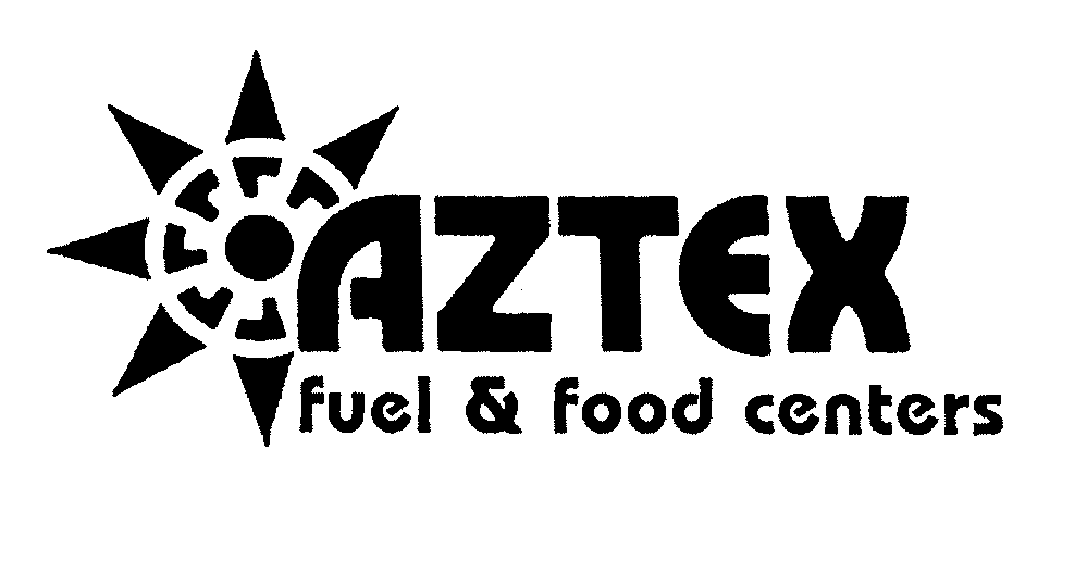  AZTEX FUEL &amp; FOOD CENTERS