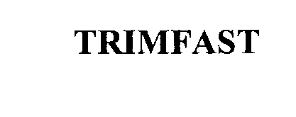  TRIMFAST