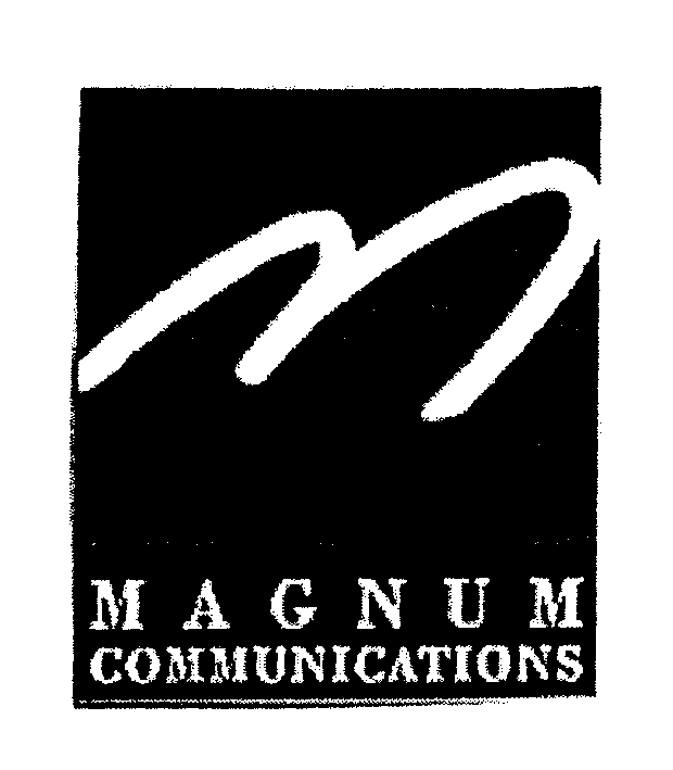  M MAGNUM COMMUNICATIONS