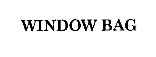 Trademark Logo WINDOW BAG