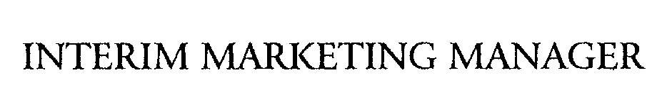 INTERIM MARKETING MANAGER