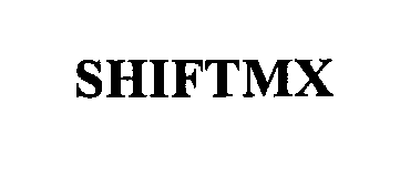 Trademark Logo SHIFTMX