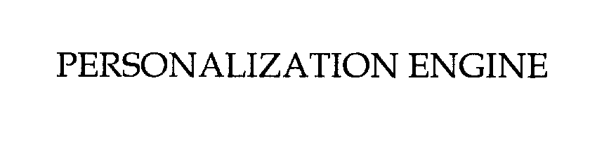 Trademark Logo PERSONALIZATION ENGINE
