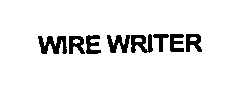  WIRE WRITER