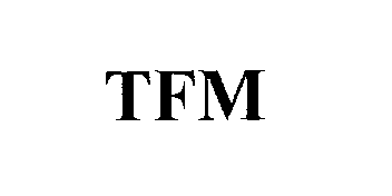 TFM