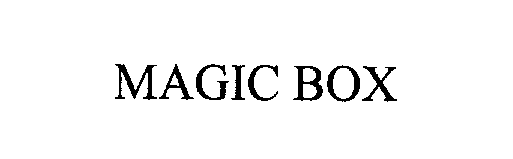 MAGIC BOX
