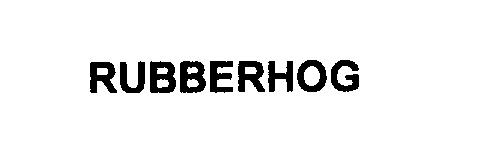  RUBBERHOG