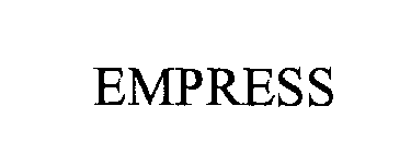  EMPRESS