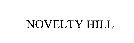 Trademark Logo NOVELTY HILL