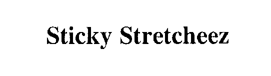 Trademark Logo STICKY STRETCHEEZ