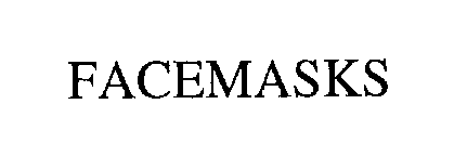 Trademark Logo FACEMASKS