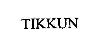 Trademark Logo TIKKUN