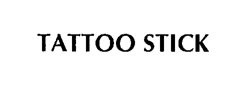 Trademark Logo TATTOO STICK