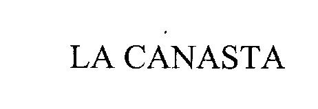 Trademark Logo LA CANASTA