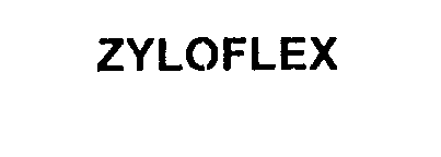Trademark Logo ZYLOFLEX
