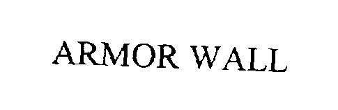 Trademark Logo ARMOR WALL